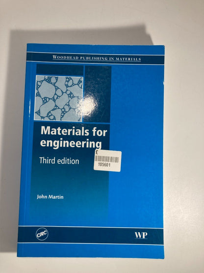 Materials for Engineering Third Edition Paperback Book by John Martin