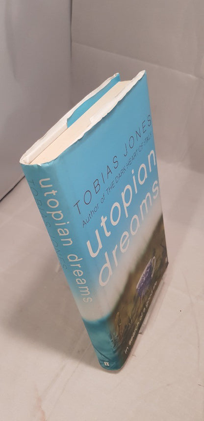 Tobias Jones - Utopian Dreams - Hardback signed by author