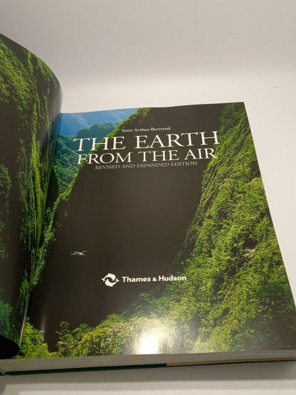 The Earth From The Air - Yann Arthus-Bertrand Revised Edition Hardback