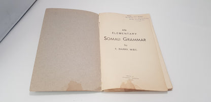 An Elementary Somali Grammar by E Barry MBE