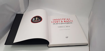 Industrial Light & Magic, The Art of Special Effects by Thomas G Smith