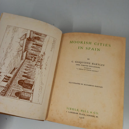 Moorish Cities 'The Langham Series' of Art Monographs 1906