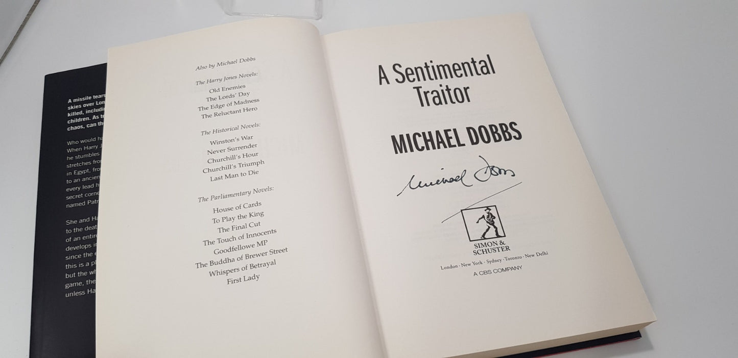 Michael Dobbs A Sentimental Traitor Hardback *Signed* VGC