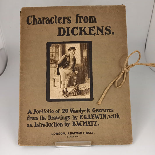 Charles Dickens -A Centenary Souvenir Portfolio of Characters From 1812-1912