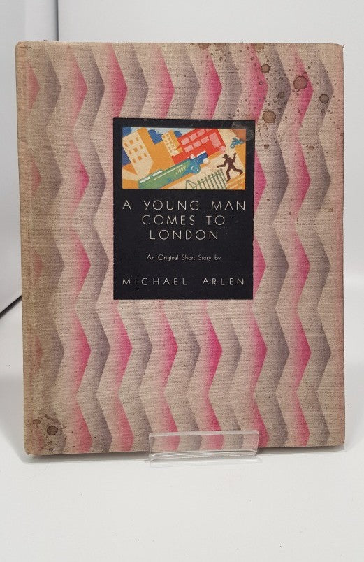 A Young Man Comes To London By Michael Arlen HB 1931 GC