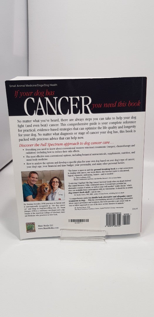 The Dog Cancer Survival Guide: Full Spectrum Treatment. Paperback VGC