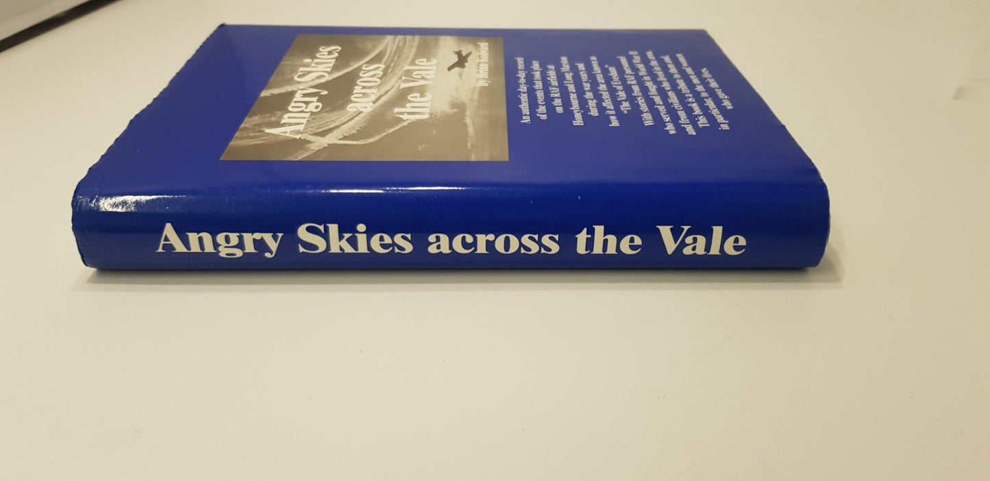 Angry Skies Across the Vale: RAF Honeybourne, Long Marston WWII Brian Kedward HC