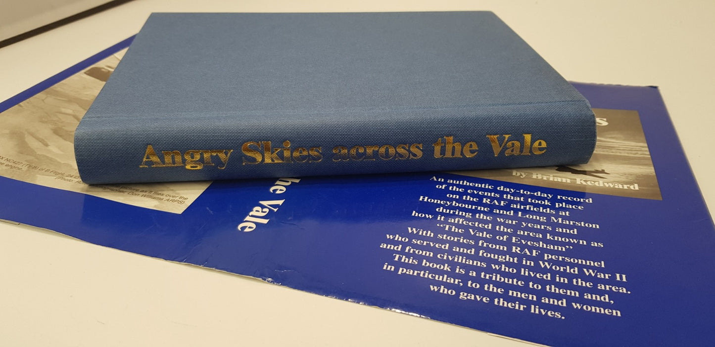 Angry Skies Across the Vale: RAF Honeybourne, Long Marston WWII Brian Kedward HC