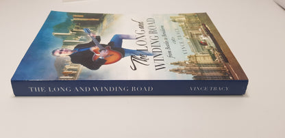 Signed. The Long & Winding Road: From Beatles to Benidorm Paperback EX