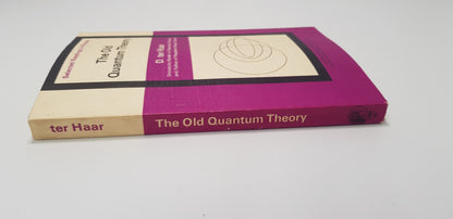 The Old Quantum Theory by D. ter Haar Vintage/Rare - VGC