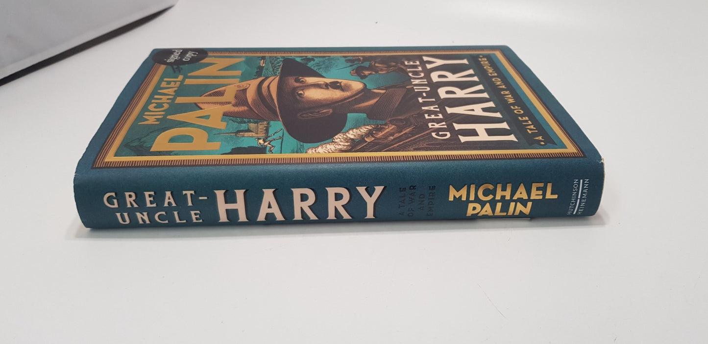 Great-Uncle Harry By Michael Palin Hardback Signed First Edition VGC
