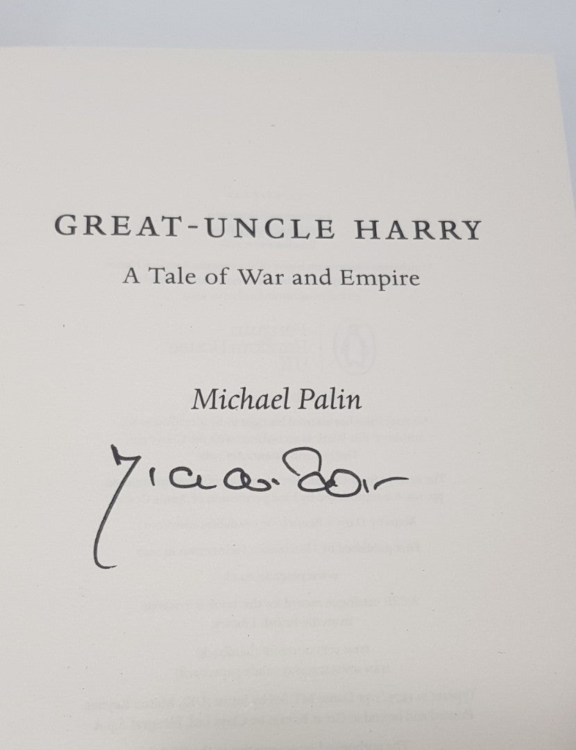 Great-Uncle Harry By Michael Palin Hardback Signed First Edition VGC