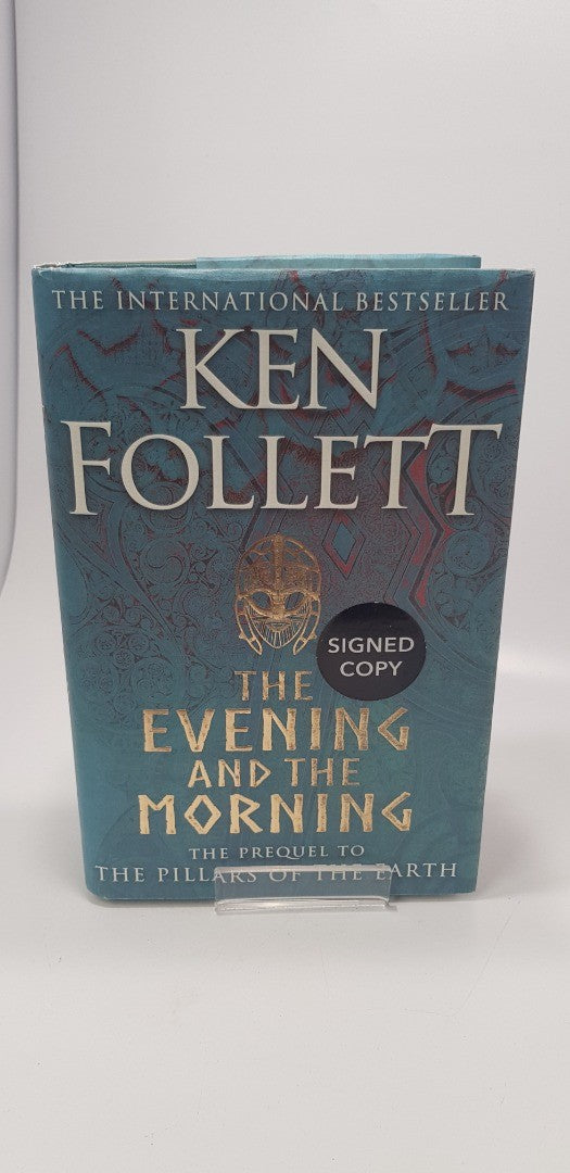 The Evening & The Morning By Ken Follett Signed Copy Excellent Condition