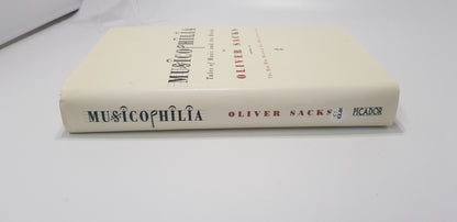 Musicophilia By Oliver Sacks Hardback Signed Copy 1st Edition VGC