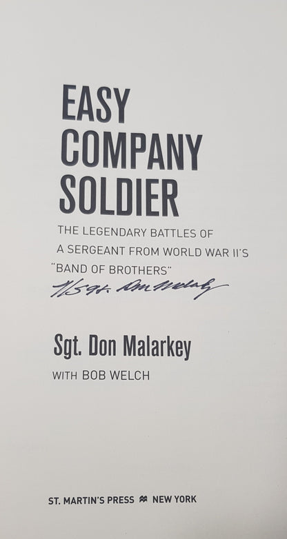 Easy Company Soldier By Sgt. Don Malarkey Hardback Signed 1st Edition Nearly New