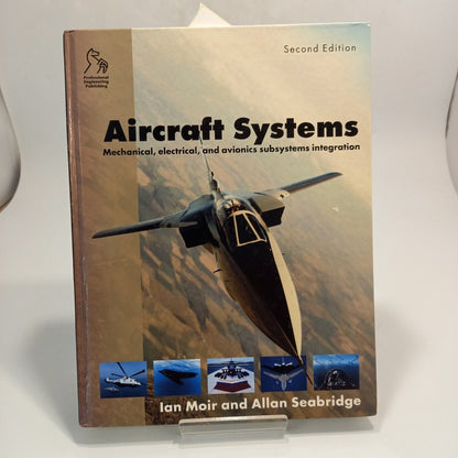 Aircraft Systems Mechanical Electrical & Avionics Subsystems Integration,
