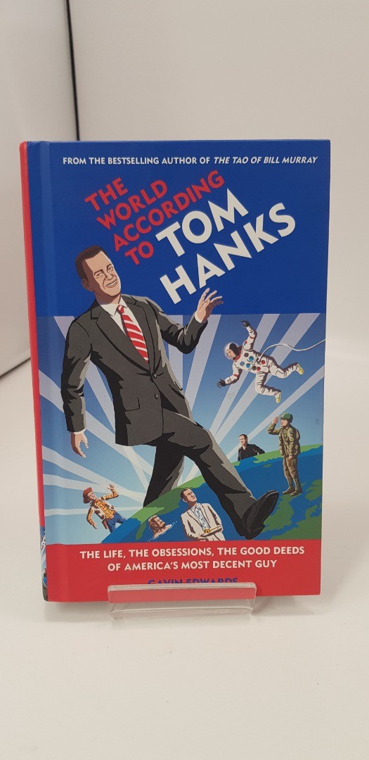 The World According To Tom Hanks By Gavin Edwards. Hardback New