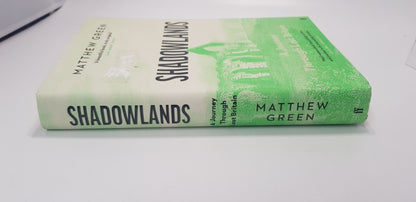 ShadowLands by Matthew Green Hardback  GC