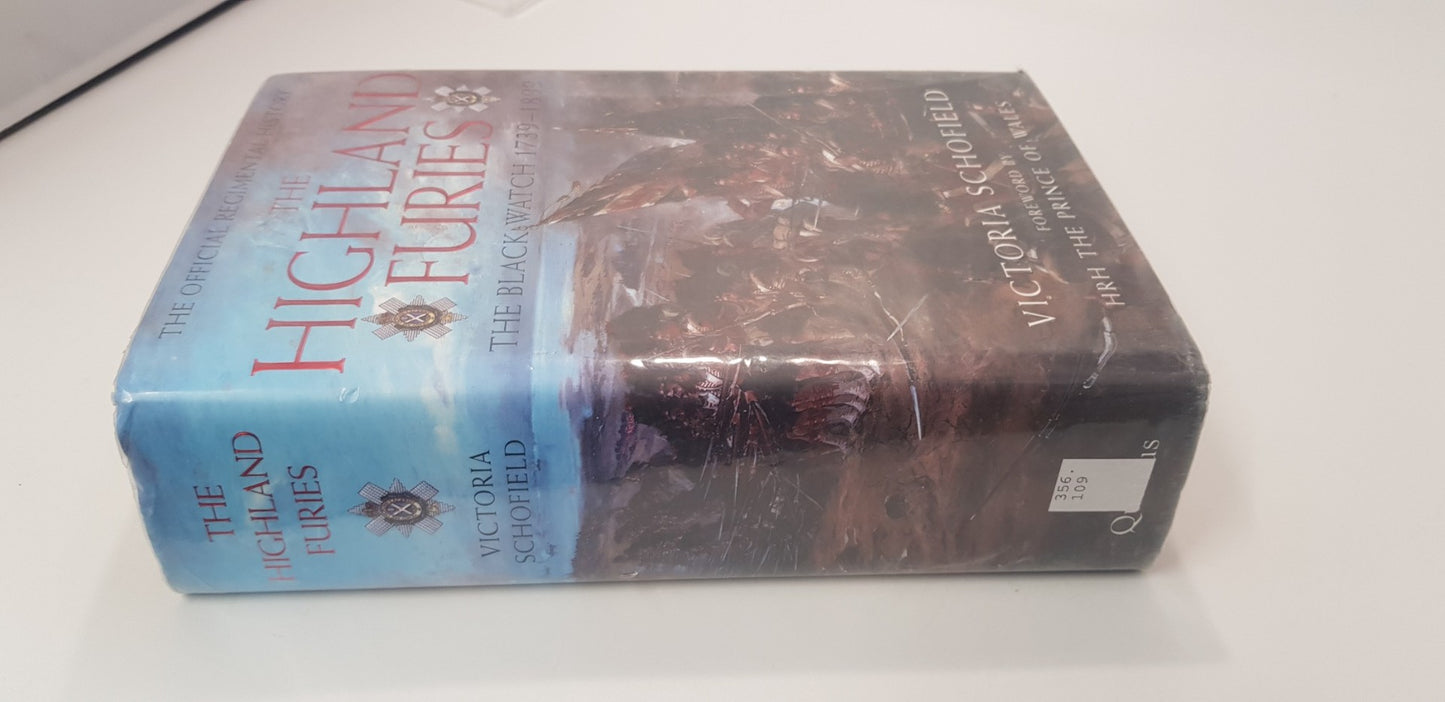 The Highland Furies The Black Watch By Victoria Schofield Hardback VGC