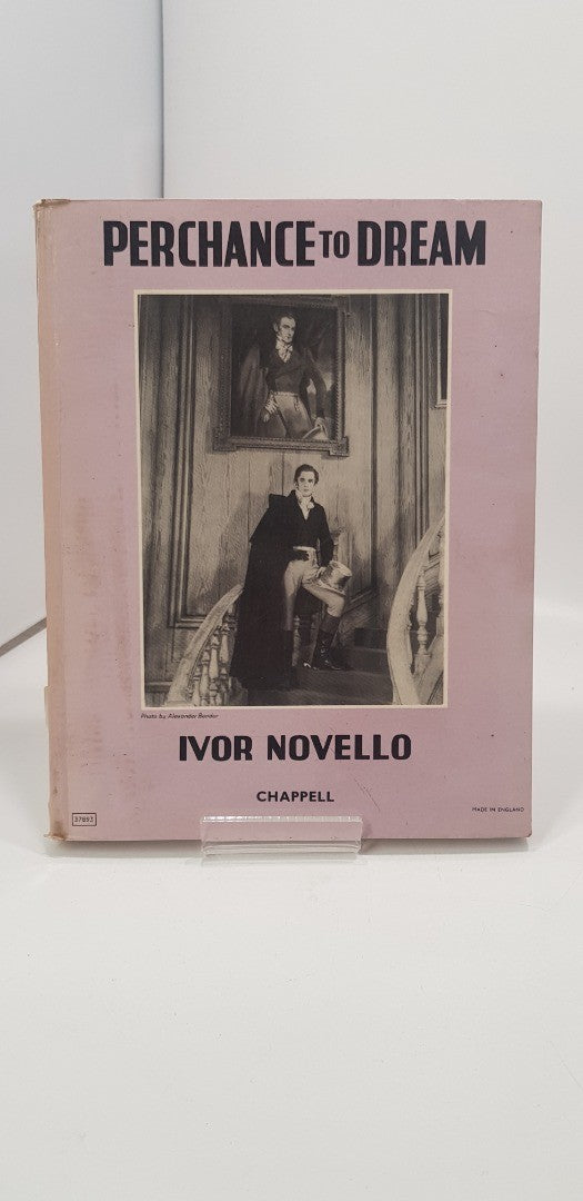 Perchance to Dream Ivor Novello Vocal Score Hardback VGC Ex-Library Vintage