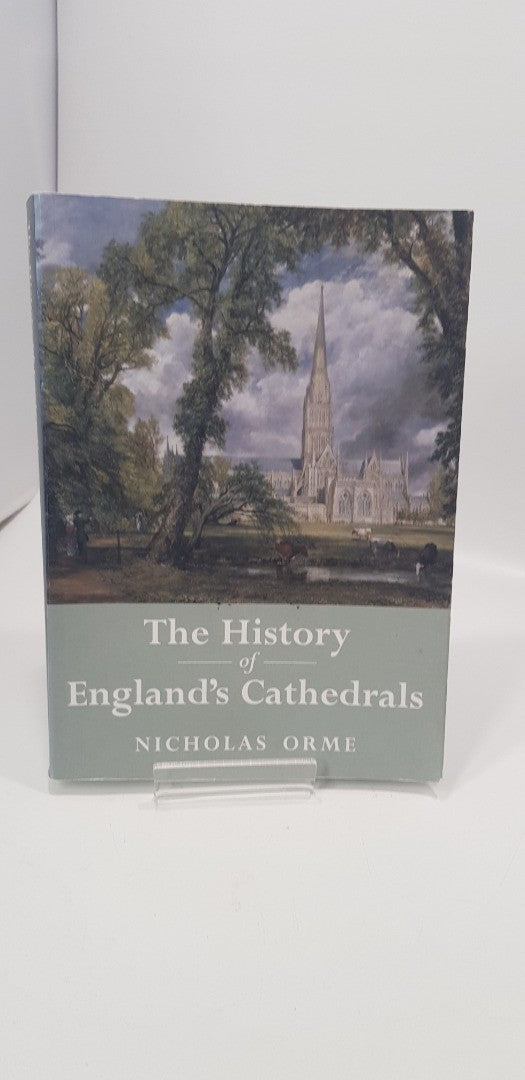 The History of England's Cathedrals by Nicholas Orme Paperback GC