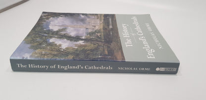 The History of England's Cathedrals by Nicholas Orme Paperback GC