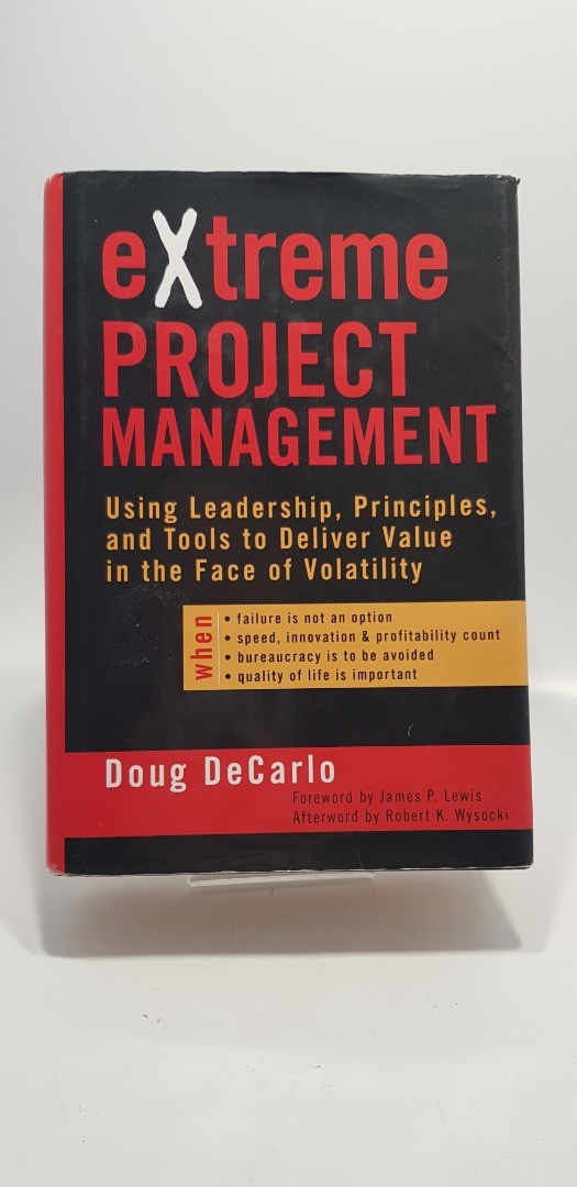 Extreme Project Management By Doug DeCarlo Hardback VGC