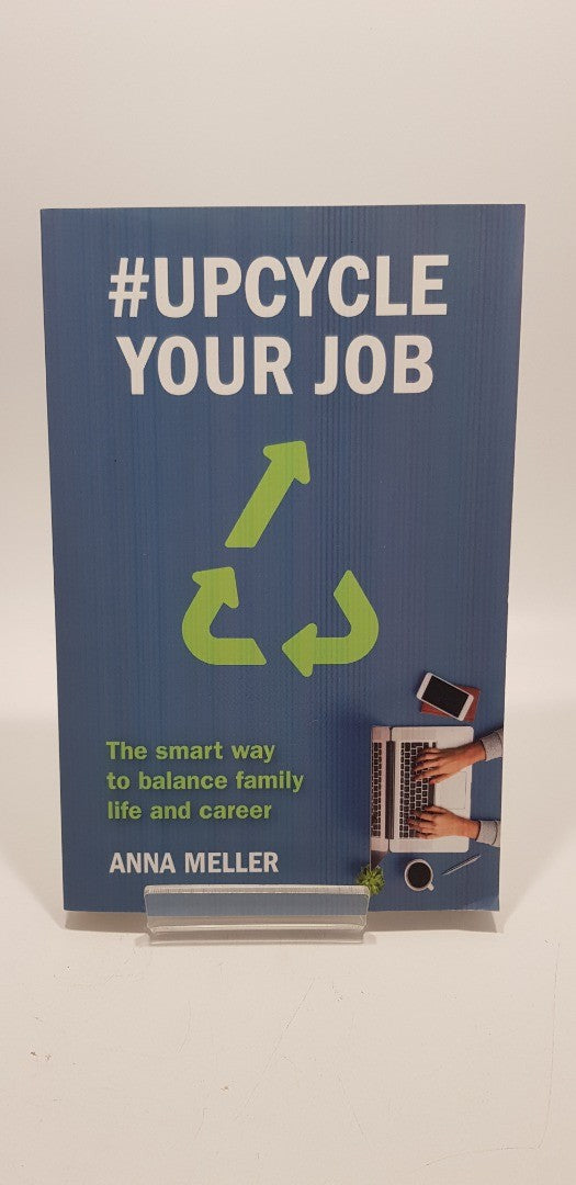 #Upcycle Your Job By Anna Meller Paperback Brand New