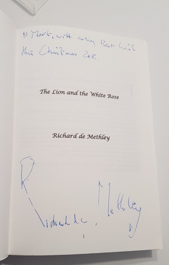 The Lion And The White Rose By Richard De Methley Paperback Signed VGC