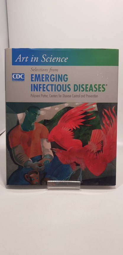 Art in Science: Selections from Emerging Infectious Diseases By Polyxeni Potter Hardback VGC