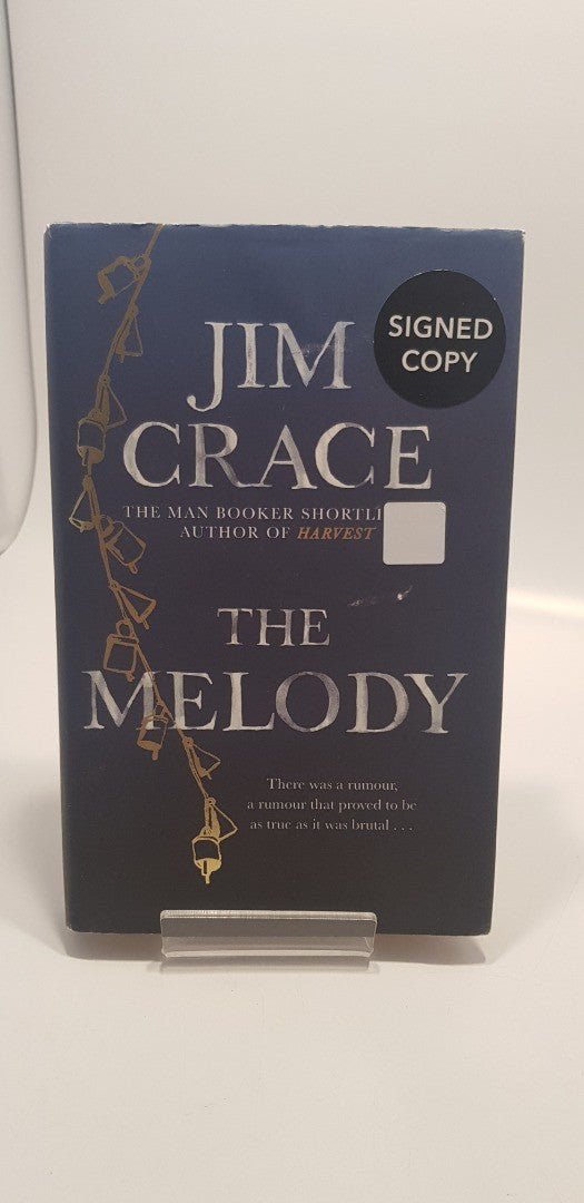 The melody By Jim Grace Hardback Signed 1st Edition Excellent Condition