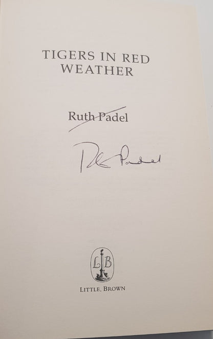 Tigers In Red Weather: The Hungry Student by Ruth Padel Hardback Signed Nearly New