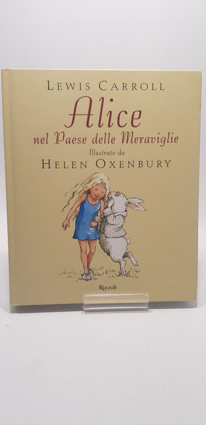 Alice nel paese delle meraviglie By Lewis Caroll in ITALIAN  Hardback Nearly New