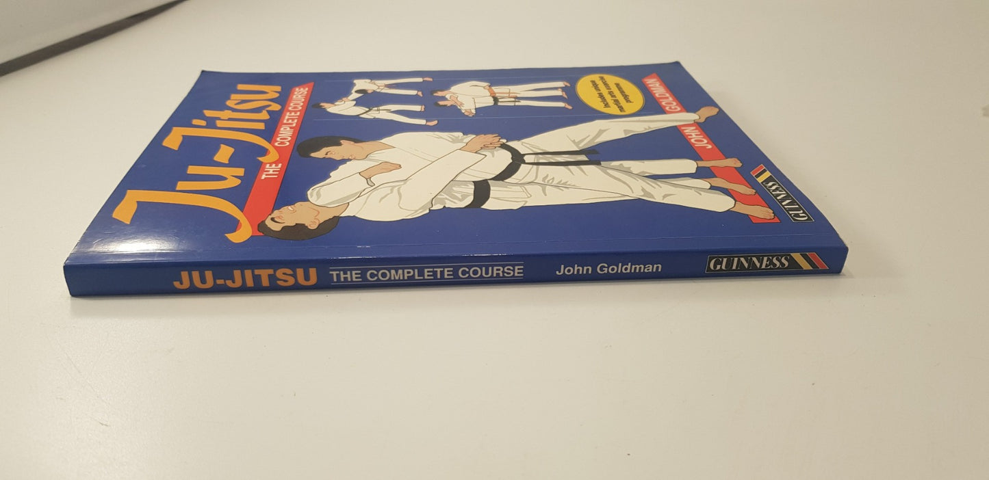 Ju-jitsu: The Complete Course By John Goldman Paperback Nearly New Condition