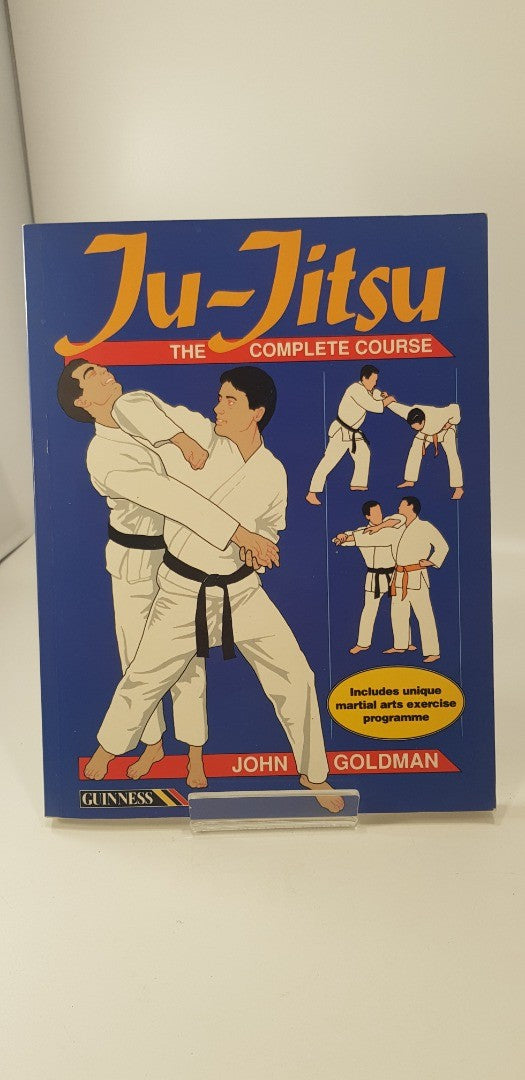 Ju-jitsu: The Complete Course By John Goldman Paperback Nearly New Condition