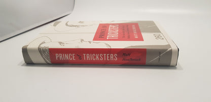 Prince Of Tricksters By Matt Houlbrook Hardback Excellent Condition