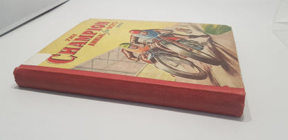 The Champion Annual For Boys 1948 First Edition Hardcover VGC