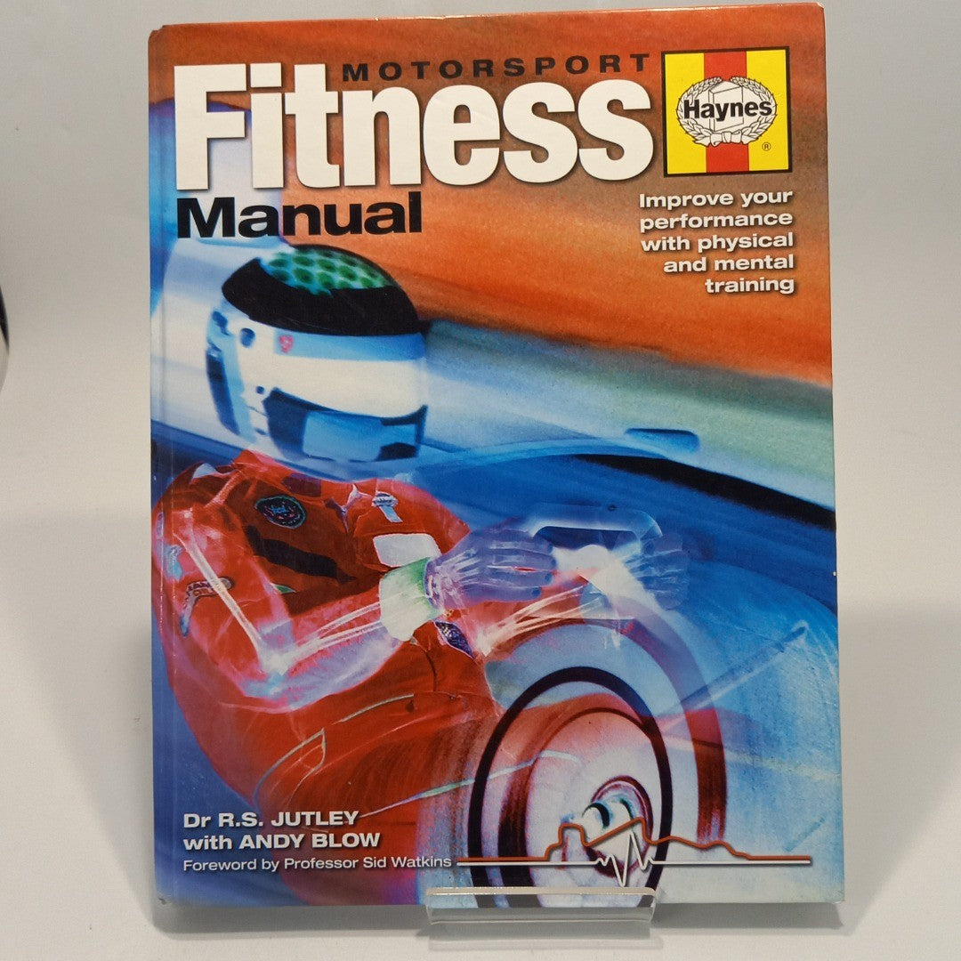 Haynes-Motorsport Fitness Manual: Improve Your Performance, with Andy Blow