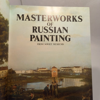 Masterworks of Russian Painting, From Soviet Museums - By A. Repyev - Hardcover