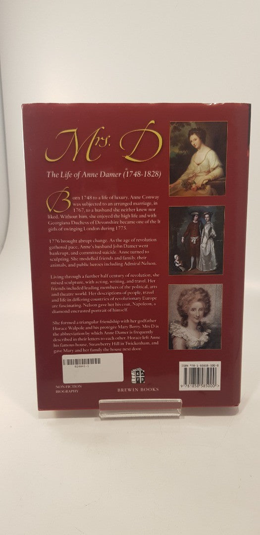 Mrs D The Life of Anne Damer 1748 - 1828 By Richard Webb Signed Hardback VGC