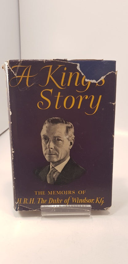 A Kings Story: The Memoirs of HRH The Duke of Windsor KG Hardback 1953 Vintage VGC