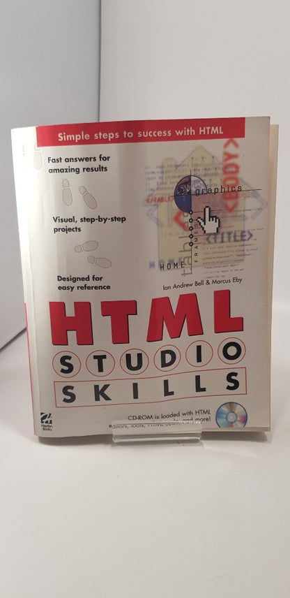 HTML Studio Skills by Ian Bell & Marcus Eby  Paperback GC