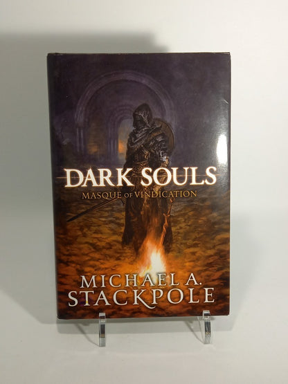 Dark Souls Masque of Vindication - Michael A. Stackpole Hardback Book 2022