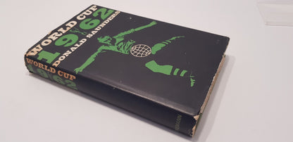 World Cup 1962 By Donald Saunders Hardback Vintage VGC