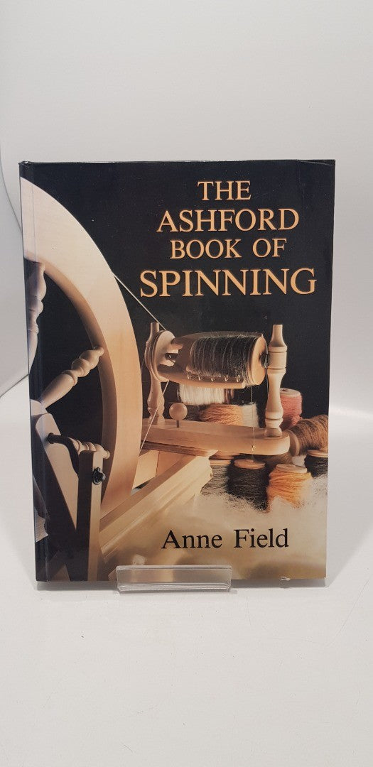 The Ash Book of Spinning By Anne Field Hardback Vintage 1986 VGC