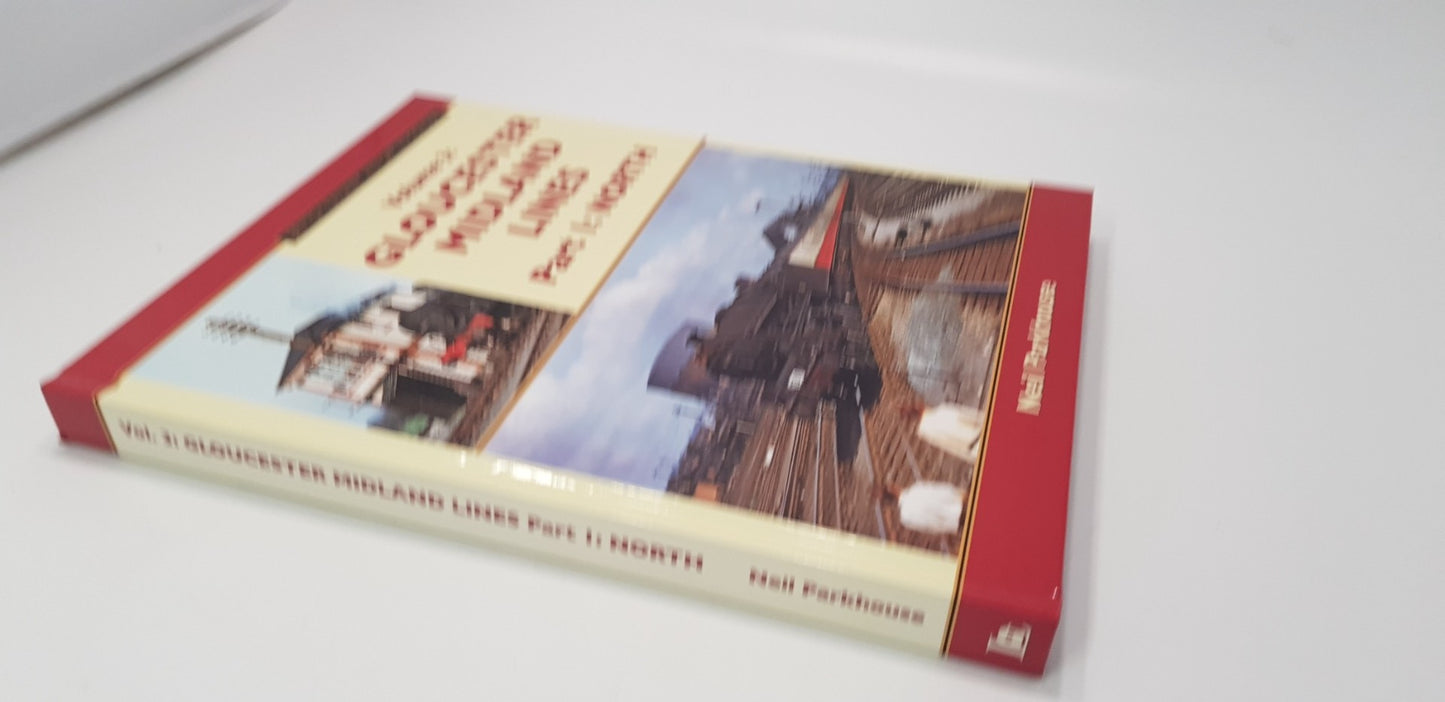 Vol 3 Gloucester Midland Lines Part 1 North Hardback Excellent Condition Rare