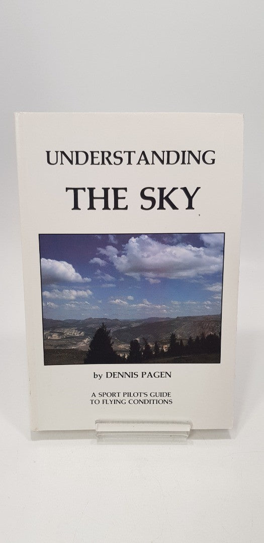 Understanding The Sky By Dennis Pagen Paperback Excellent Condition