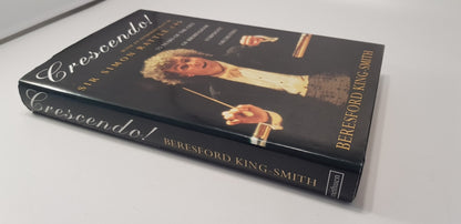 Crescendo! Beresford King Smith Signed By Simon Rattle 1st Edition  Hardback VGC