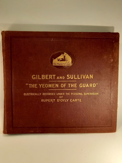 His Masters Voice Gilbert&Sullivan The Yeoman of the Guard Gramophone Record Set