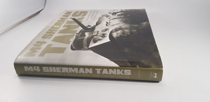 M4 Sherman Tanks By Michael E Haskew Hardback 2016 VGC